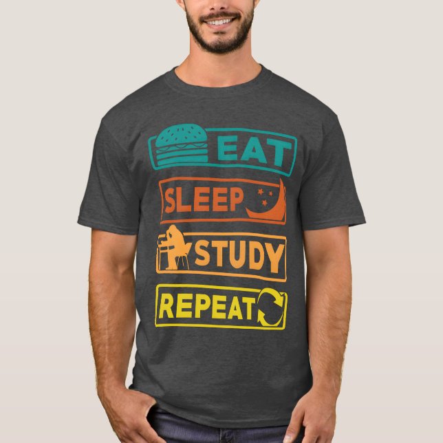 Camiseta Presente Comer Dormir Estudar Repetir (Frente)