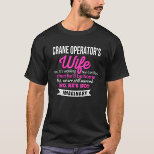 Camiseta Presente da Esposa do Operador de Guindaste Engraç