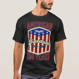 Camiseta Presente da Liberdade Americana 250 Anos Vintage 1