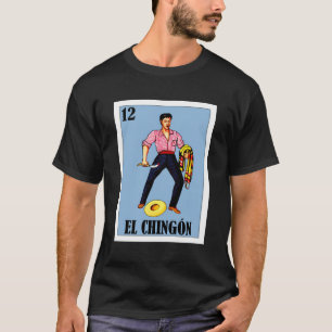 Camiseta Presente da Loteria El Chingon - Paródia da Loteri