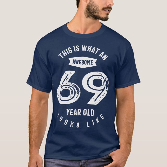 Camiseta Presente De 69 Anos | 69.o Aniversário - Ideias (Frente)