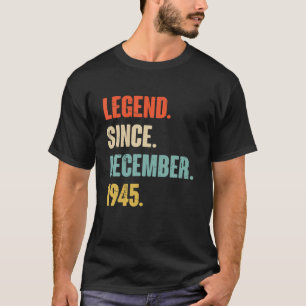 Camiseta Presente de 77 anos - Legenda desde dezembro