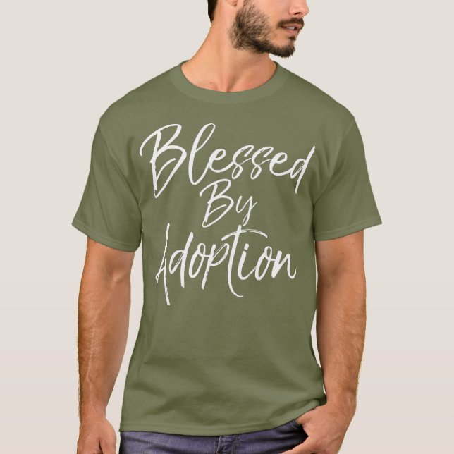 Camiseta Presente de adoção cristã giro para Mães abençoada (Frente)