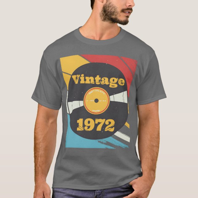 Camiseta Presente de Aniversário de 1972 Cinquentenário Vin (Frente)