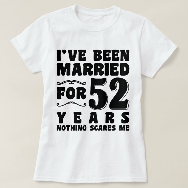 Camiseta Presente de Aniversário de 52 Anos de Casados (Frente do Design)