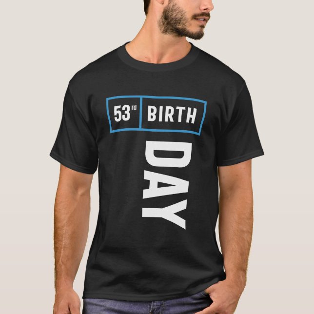 Camiseta Presente de aniversário de 53 anos (Frente)