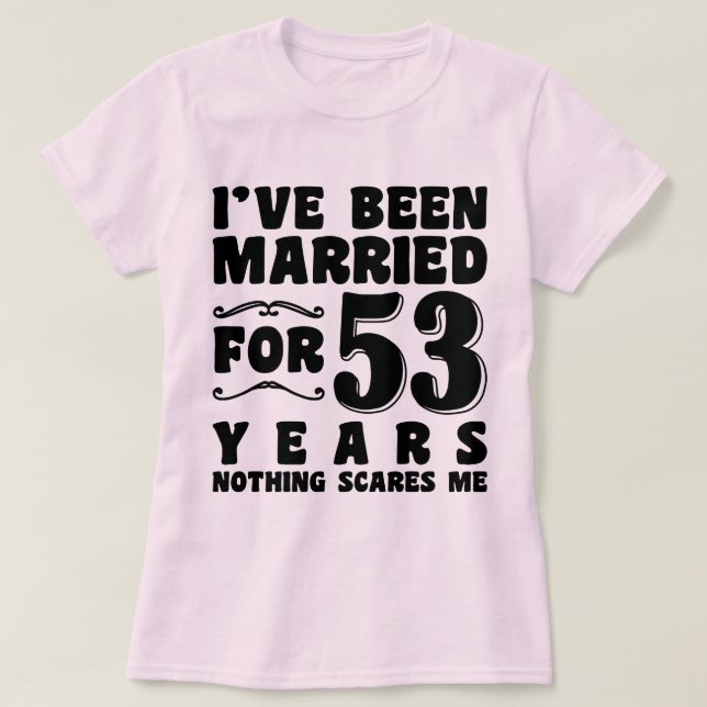 Camiseta Presente de Aniversário de 53 Anos de Casados (Frente do Design)