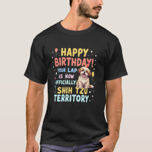 Camiseta Presente de Aniversário Divertido Cachorro Shih Tz