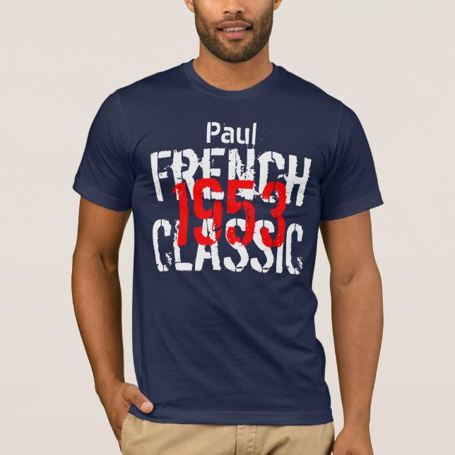 Camiseta Presente de aniversário do clássico 1953 francês (Frente)