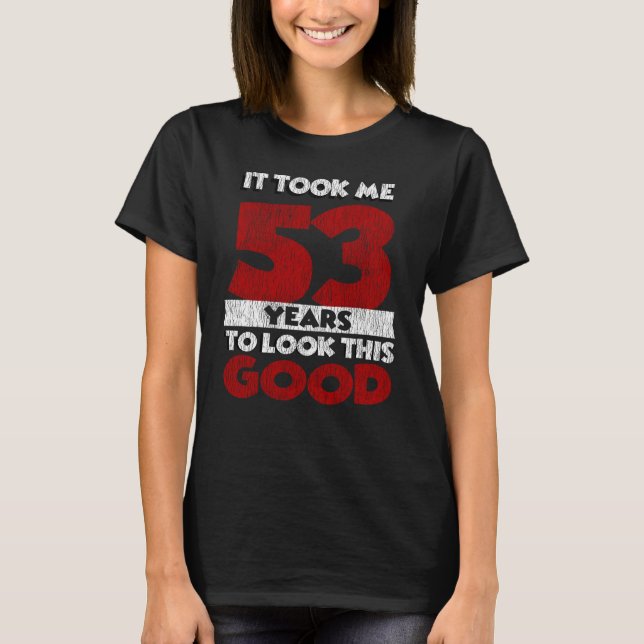 Camiseta Presente de Aniversário Engraçado de 53 Anos Vinta (Frente)