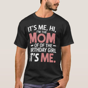 Camiseta Presente de Aniversário Fofo para Mãe da Menina Fe