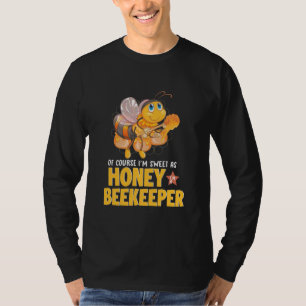 Camiseta Presente de apicultor Sou Doce Como Apicultora D