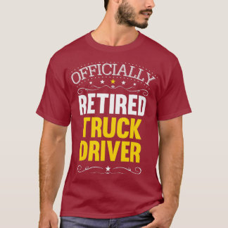 Camiseta Presente de aposentadoria para motoristas de camin