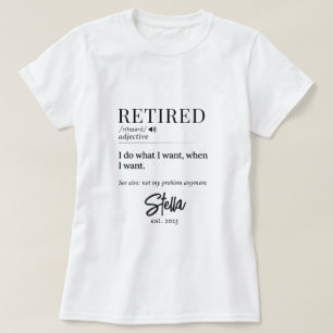Camiseta Presente de aposentadoria personalizado - Definiçã