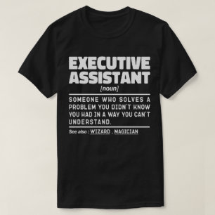 Camiseta Presente de Apreciação Engraçado do Assistente Exe