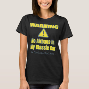 Camiseta Presente De Cara De Carro Engraçado - Aviso Sem ai