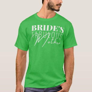 Camiseta Presente de Casamento da Família para a Mãe Fabulo