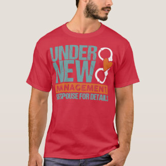 Camiseta Presente de Casamento Sob Nova Administração 2