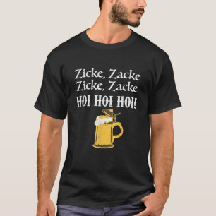 Camiseta Presente de Cerveja Alemã Zicke Zacke Hoi
