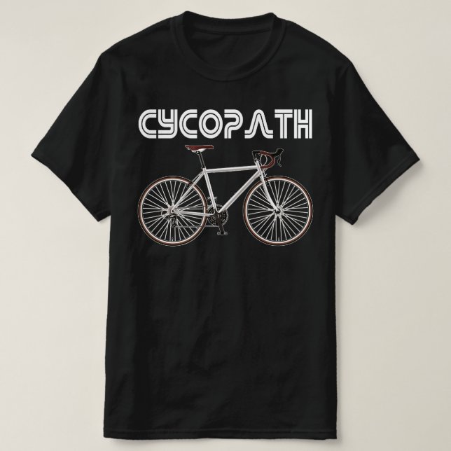 Camiseta presente de ciclista engraçada cicopath (Frente do Design)