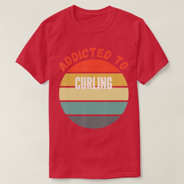 Camiseta Presente de Curling, Viciado em Curling (Frente do Design)