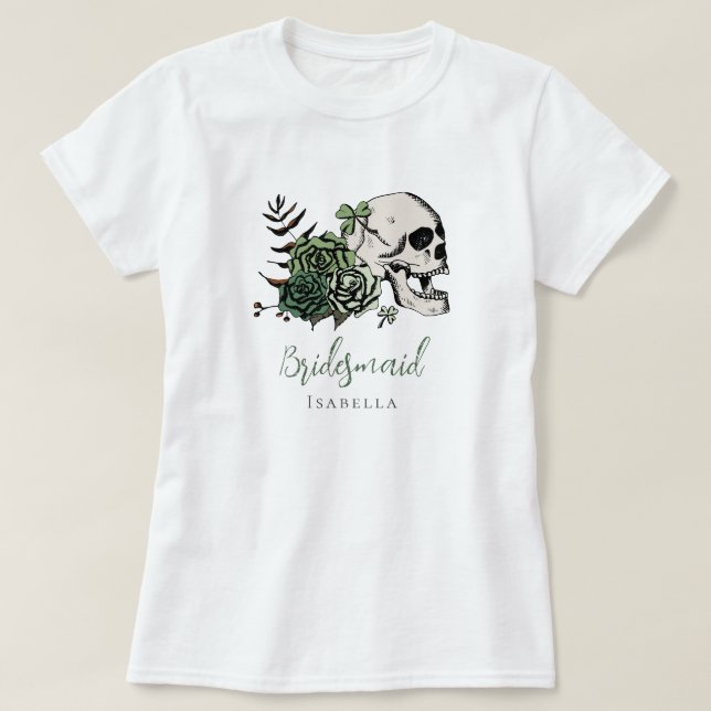 Camiseta Presente de Dama de Honra Caveira e Rosas Verde Ir (Frente do Design)