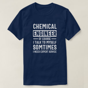 Camiseta Presente de Engenheiro Químico Engraçado