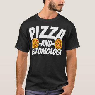 Camiseta Presente de Entomologia para Pizza Lover