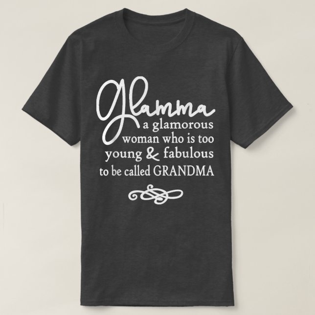 Camiseta Presente De Excelente Glamma Para Avós, Nanas, Mim (Frente do Design)