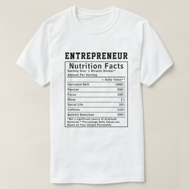 Camiseta Presente de Fatos Nutricionais de Empreendedores E (Frente do Design)