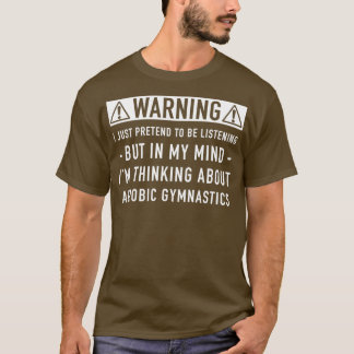 Camiseta Presente de ginástica aeróbia