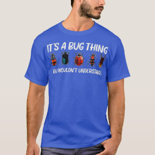 Camiseta Presente De Inseto legal Para Homens Mulheres Caça