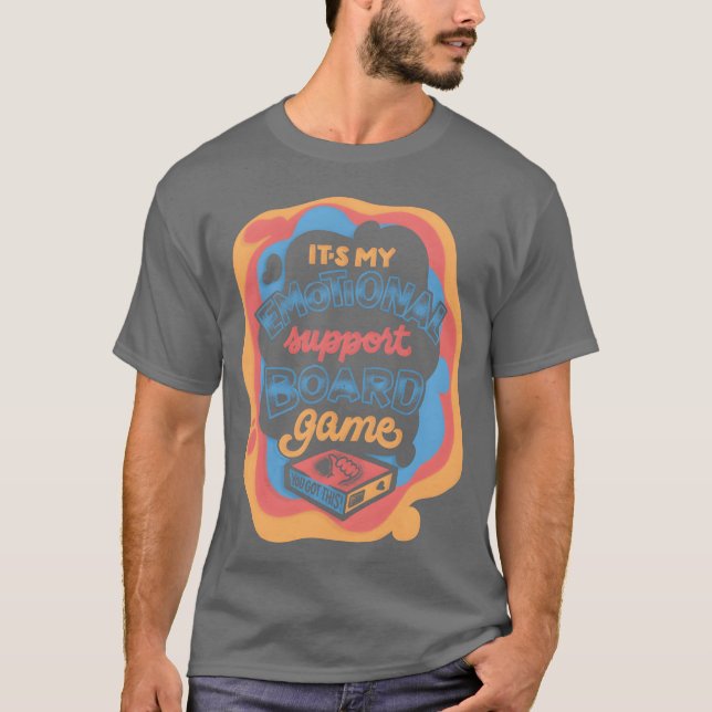 Camiseta Presente de Jogo de Tabuleiro de Apoio Emocional (Frente)
