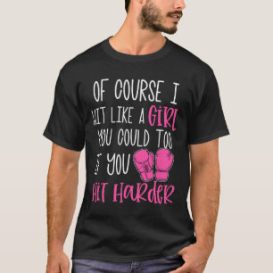 Camiseta Presente de Kickboxing Feminino Claro que Eu Acert