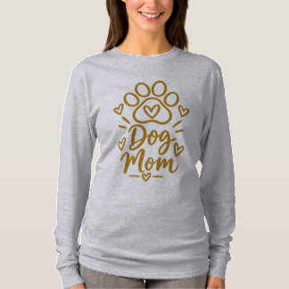 Camiseta Presente de Mãe de Cachorro com Estampa de Pata Fo