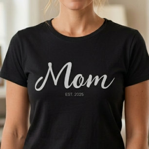 Camiseta Presente de Mãe Estabelecida Nova Mãe