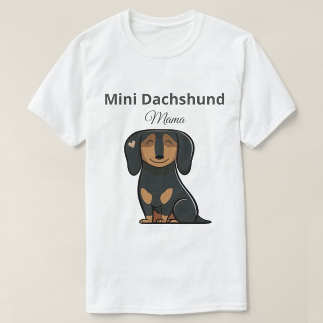 Camiseta Presente de Mamãe Dachshund Mini Fofa (Frente do Design)
