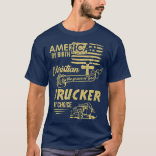 Camiseta Presente de Motorista de Caminhão Cristão Americ