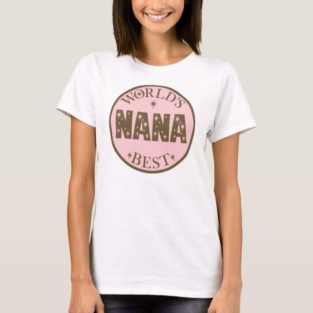 Camiseta Presente de Nana dos mundos o melhor (Frente)