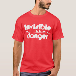 Camiseta Presente de perigo invisível para aves
