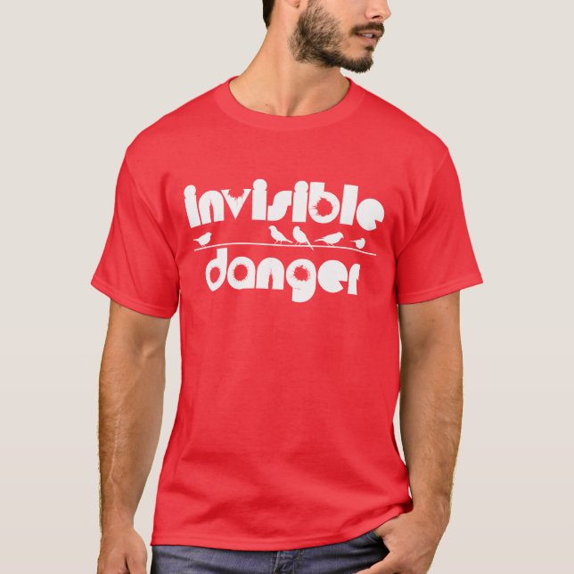 Camiseta Presente de perigo invisível para aves (Frente)
