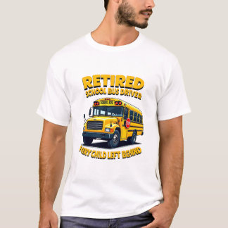 Camiseta Presente de Retirada de Vida do Motorista de Ônibu