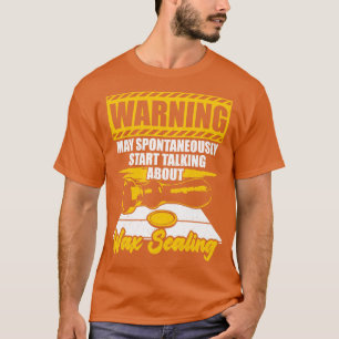 Camiseta Presente De Sobrecarga De Cera Engraçado