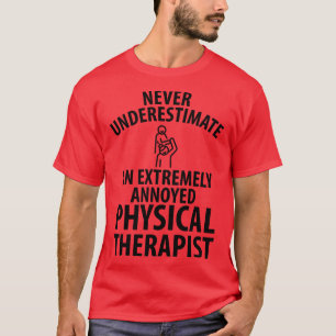 Camiseta presente de terapia física fisioterapeuta ditado e