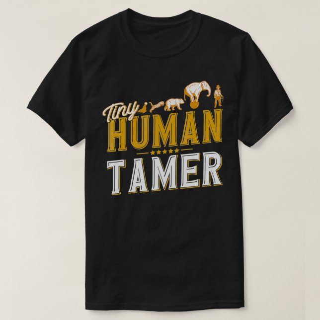 Camiseta Presente de Tiny Human Tamer Circus (Frente do Design)