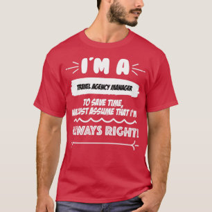 Camiseta Presente de Trabalho do Viagem Agency Manager para
