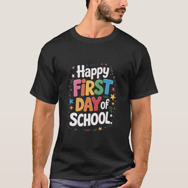 Camiseta Presente de Vida de Professor Feliz Primeiro Dia d (Frente)