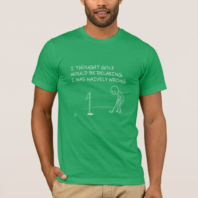 Camiseta Presente Divertido de Golfe - Eu Pensava que Golfe (Frente)