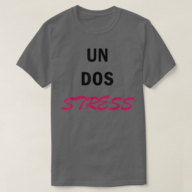 Camiseta Presente Divertido Para Mulheres Sem Estresse (Frente do Design)
