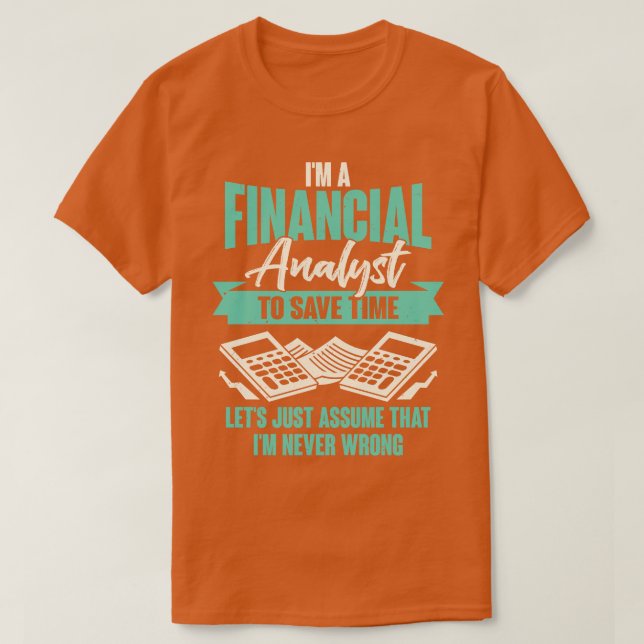 Camiseta Presente do analista financeiro financeiro (Frente do Design)